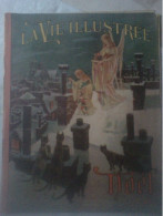 Rare La Vie Illustrée Noël Illus G RedonLLéandre (litho Couleur) Ador. Mage Noël Monde Jouets Potsdam Berceaux Pére Noêl - Magazines - Before 1900