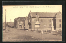 CPA Achiet-Le-Grand, Rue De Bapaume  - Bapaume