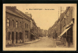 CPA Billy-Montigny, Rue De La Gare  - Sonstige & Ohne Zuordnung