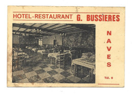 Naves - Hôtel Restaurant; G. Bussières - Carte Pub Ancienne,repas - Sonstige & Ohne Zuordnung