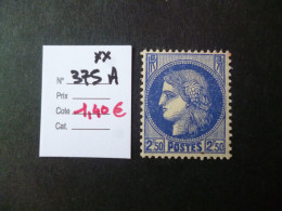 Timbre France Neuf ** 1938  N° 375 A Cote 1,40 € - Neufs