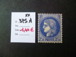 Timbre France Neuf ** 1938  N° 375 A Cote 1,40 € - Nuevos