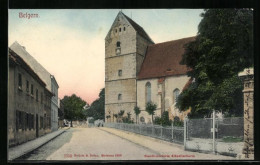 AK Belgern, Strassenpartie Mit Kirche  - Belgern