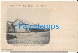 227291 ARGENTINA CORDOBA STATION TRAIN ESTACION DE TREN CENTRAL COLECCION AQUILINO FERNANDEZ POSTCARD - Argentine