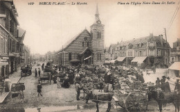 62 BERCK PLAGE LE MARCHE - Berck