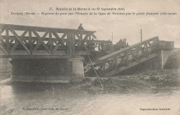 55 REVIGNY RUPTURE DU PONT - Revigny Sur Ornain