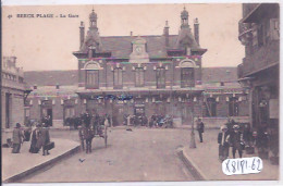 BERCK-PLAGE- LA GARE - Berck