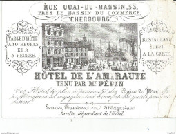 JP / RARE Carte De Visite Publicitaire Ancienne HOTEL DE L'AMIRAUTE CHERBOURG Mr PEPIN RESTAURANT Rue Quai Du Bassin - Visitenkarten