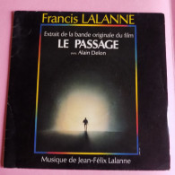 Francis Lalanne ‎– Extrait De La Bande Originale Du Film "Le Passage" - 45 Tours - Filmmuziek