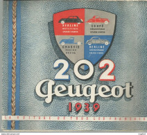 PY / Dépliant ORIGINAL Publicitaire 1939 PEUGEOT 202 Automobile VOITURE - Advertising