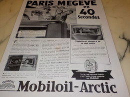 ANCIENNE PUBLICITE PARIS MEGEVE EN 40 SECONDES HUILE MOTEUR MOBILOIL ARTIC 1938 - Publicidad