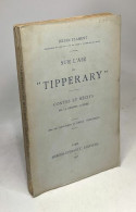 Sur L'air De "Tipperary" Contes Et Récits De La Grande Guerre - History