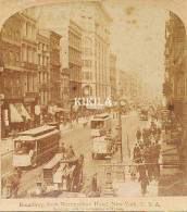 Photo Stéréoscopique (7) 7,7 X 8 Cm Carton Fort 17,7 X 8,8 Cm Broadway, Vue De L'Hôtel Métropolitain, New-York, Etats- * - Stereoscopic