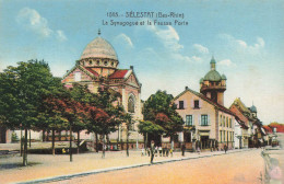 Sélestat * La Synagogue Et La Fausse Porte * Thème Judaica Synagoge Temple Israélite Juif Juifs Judaisme Jew Jewish - Selestat