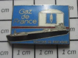 1620 Pin's Pins : BEAU ET RARE / BATEAUX / GAZ DE FRANCE METHANIER MONTOIR DE BRETAGNE - Schiffahrt