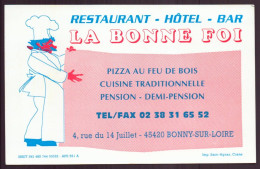 CARTE PUBLICITAIRE LA BONNE FOI A BONNY SUR LOIRE RESTAURANT HOTEL BAR - Tarjetas De Visita