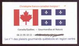 CARTE PUBLICITAIRE GOURMANDISE ET NATURE REGION CENTRE PLAISIRS GOURMANDS QUEBECOIS - Visiting Cards