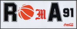 BASKETBALL - ITALIA ROMA - ADESIVI / STICKERS - COCA COLA - XXVII CAMPIONATO EUROPEO PALLACANESTRO - A - Pegatinas