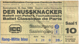 Deutschland - ICC Berlin - Internationales Congress Centrum 1988 - Der Nussknacker - Ballett Von Peter I. Tschaikowsky - - Biglietti D'ingresso