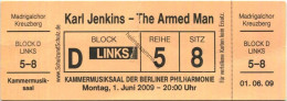 Deutschland - Berlin - Kammermusiksaal Der Berliner Philharmonie 2009 - Madrigalchor Kreuzberg Karl Jenkins The Armed Ma - Eintrittskarten