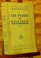 MARTET Jean - LES PASSES DE KHAIBER - 1901-1940