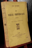 ZIFFERER Paul    - LA VILLE IMPERIALE - 1901-1940