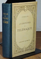 FÉNELON Francois De - LES AVENTURES DE TÉLÉMAQUE - 1901-1940