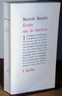 BRECHT Bertolt    - ECRITS SUR LE THEATRE - Other & Unclassified