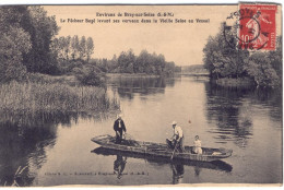 BRAY SUR SEINE - Le Pêcheur Hugé Levant Ses Verveux Au Vesoul. - Bray Sur Seine