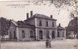 51 - Marne -  AY En CHAMPAGNE -  La Gare - Ay En Champagne