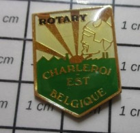 1222 Pin's Pins / Beau Et Rare : ASSOCIATIONS / ROTARY CLUB CHARLEROI EST BELGIQUE - Asociaciones