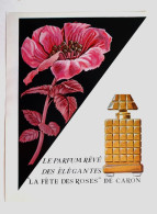 PUBLICITE....PARFUM CARON...LA FETE DES ROSES - Reclame