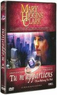 DVD - Mary Higgins Clark - Tu M'appartiens (You Belong To Me) (NEUF SOUS BLISTER) - Other & Unclassified