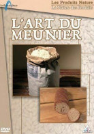 DVD - L'Art Du Meunier (NEUF SOUS BLISTER) - Other & Unclassified