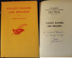 C1 Francois BALSAN Termant VALLEY RANIME LES BRAISES 1962 Envoi DEDICACE SIGNED Port Inclus France - Le Masque