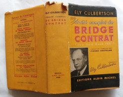 C1  Ely CULBERTSON Traite Complet De BRIDGE CONTRAT New Gold Book 1951 - Juegos De Sociedad