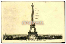 CPA Paris La Tour Eiffel Et Le Champ De Mars - Tour Eiffel