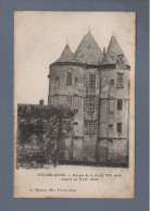 CPA - 02 - Vic-sur-Aisne - Donjon De La Fin Du XIIe Siècle - Circulée En 1905 - Vic Sur Aisne