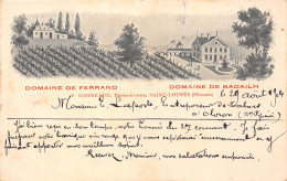 33-SAINT-LOUBES- DOMAINE DE FERRAND , DOMAINE DE BADAILH F. DEGNEAUD PROPRIETAIRE - Sonstige & Ohne Zuordnung