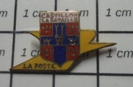 813F Pin's Pins / Beau Et Rare / POSTES / LA POSTE CASTILLON LA BATAILLE BLASON ECUSSON ARMOIRIES - Correo