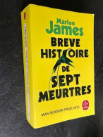 LE LIVRE DE POCHE Policier N° 35099    BREVE HISTOIRE DE SEPT MEURTRES    Marlon JAMES - Other & Unclassified