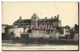 CPA Cadillac Ancien Chateau Du Duc D Epernon - Cadillac