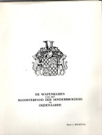 De Wapenramen Van Het Kloosterpand Der Minderbroeders Te Oudenaarde , Henri J . Bockstal , 40 Pages  , Exemplaar N° 144 - Storia