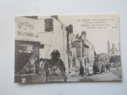 18. SENLIS - Guerre Septembre 1914 - Faubourg Saint-Martin - Senlis