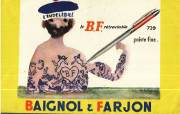 Buvard -         L'Indélébile BAIGNOL & FARJON    André François - Altri & Non Classificati