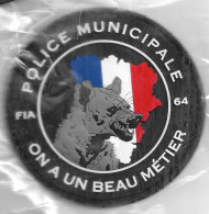 Ecusson PVC POLICE MUNICIPALE ON A UN BEAU METIER FIA 64 - Police