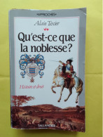 QU'EST-CE QUE LA NOBLESSE ? / ALAIN TEXIER - Geschiedenis