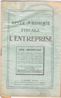 REVUE JURIDIQUE Et FISCALE De L'ENTREPRISE(PUBLICITÉS,taches,accroc Dernière Page) - Buchhaltung/Verwaltung
