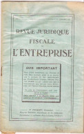 REVUE JURIDIQUE Et FISCALE De L'ENTREPRISE(PUBLICITÉS,taches,accroc Dernière Page) - Comptabilité/Gestion