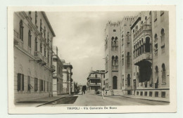 TRIPOLI - VIA GENERALE DE BONO  - NV  FP ( EDITORE SCIALOM HAGGIAG TRIPOLI ) - Libië